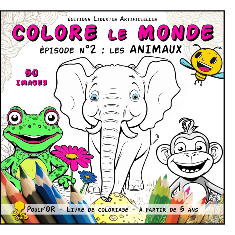 Colore le Monde — Épisode n°2